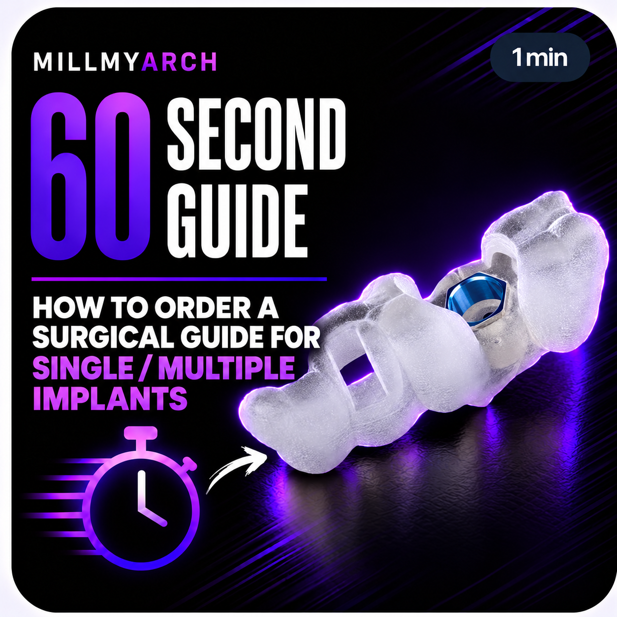 How to Order a Surgical Guide for Single / Multiple Implants — Ordering a surgical guide through MillMyArch